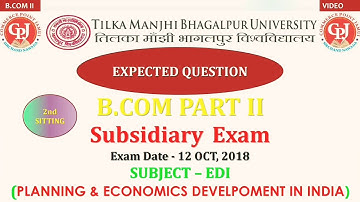 B.COM PART II - TMBU, BHAGALPUR (EXPECTED QUESTION) PLANNING And ECONOMICS DEVELOPMENT IN INDIA