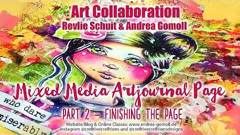 Art Collaboration Andrea Gomoll & Revlie Schuit - Mixed Media Artjournal Page - Part 2