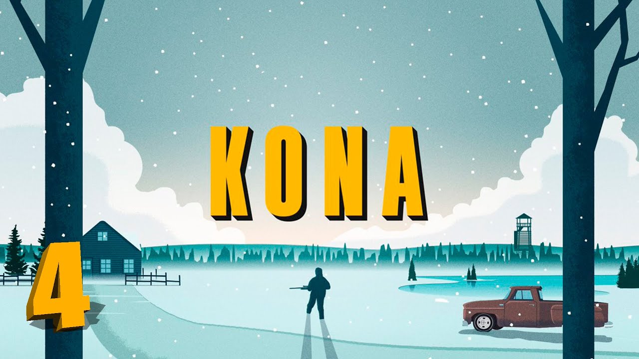 ВСЕ СТАЛО ЯСНО, ПОЧТИ ➤ KONA ➤ Прохождение №4