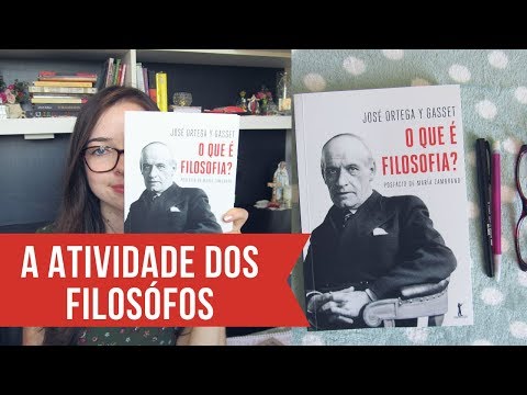 Vídeo: Qual é A Filosofia De Ortega Y Gasset