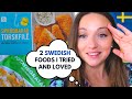 2 #SWEDISH FOODS I Tried and Loved since Moving to #SWEDEN