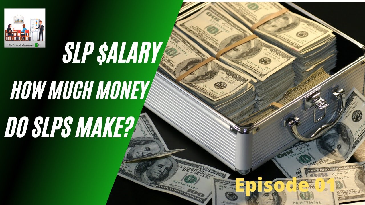 Speech Language Pathology Career Financial Data (Salary Outlook) - Ep