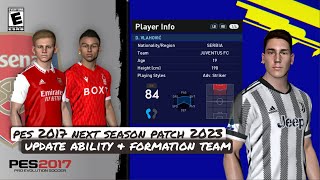 PES 2017 UPDATE ABILITY AND FORMATION | NEXT SEASON PATCH 2022