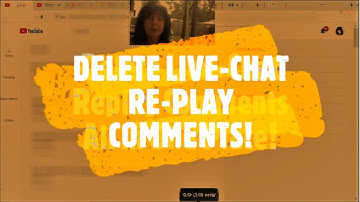 Delete Live-Chat RePlay Comments! 😮