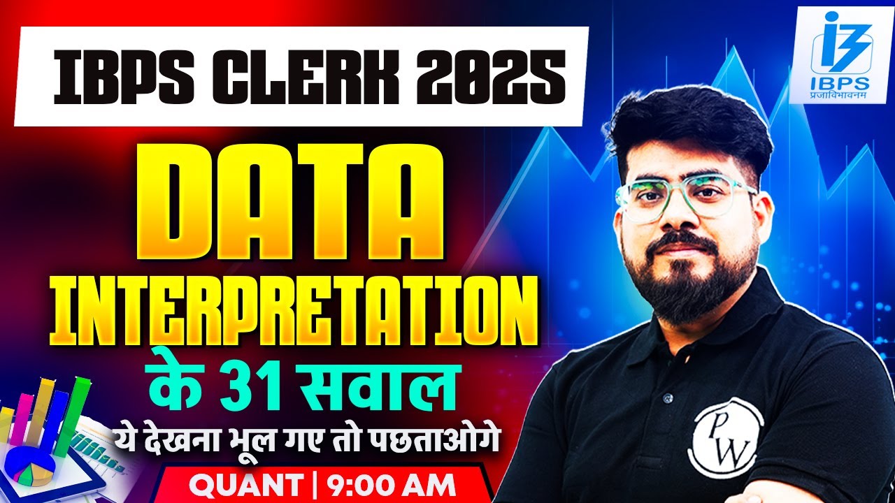 IBPS Clerk 2025 | Data Interpretation for Bank Exams | Data ...