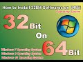 How to upgrade 32bit to 64bit windows 7 8 10 | How to Install 32-bit Program In 64-bit Windows 7 8