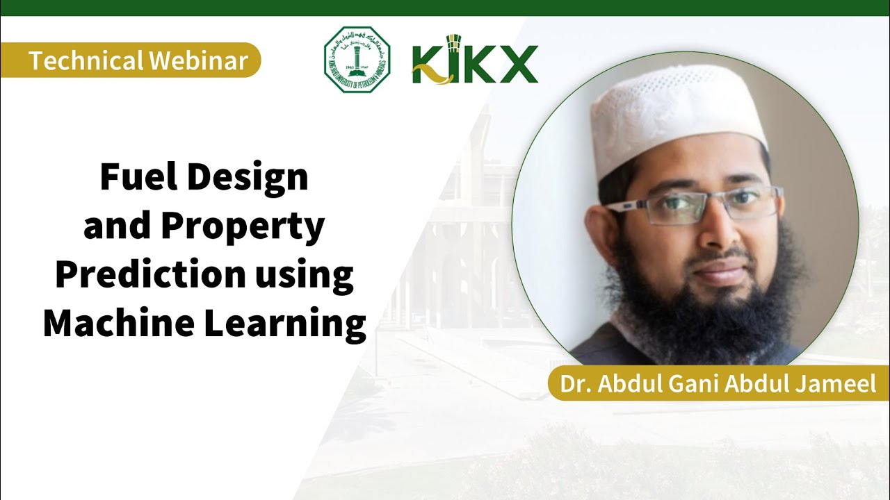 Webinar: Fuel Design and Property Prediction using Machine Learning ...