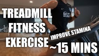 IMPROVE YOUR STAMINA!! 15 Treadmill Workout for Footballers | HIIT