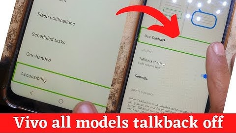 vivo talkback off vivo y21 talkback accessibility service has hidden the screen
