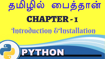 Python Introduction and Installation in Tamil - Payilagam