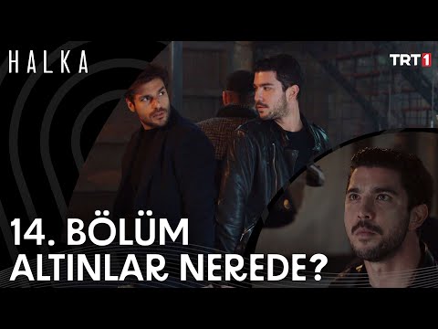 Önce Paranı Al Sonra Vurursun! - Halka 14. Bölüm