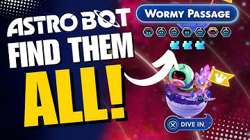 🤖 Find All Collectibles! - Astro Bot Wormy Passage 100% Guide