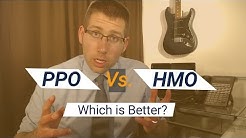 PPO Vs. HMO: What's the Difference and Which is Better? 