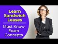 Sandwich Lease: What is it? Real estate license exam questions.