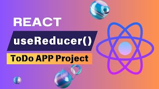 useReducer Explained: Build a ToDo App (React Hooks Tutorial)