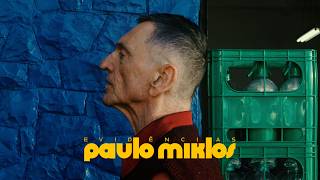 Paulo Miklos - Evidências