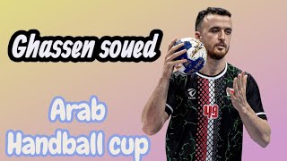 Ghassen Soued Best Of Arab Handball Cup Kuwait 2025