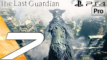 The Last Guardian - Gameplay Walkthrough Part 7 - Trico Flying & The Towers (PS4 PRO)