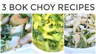 3 Fast + Easy Bok Choy Recipes