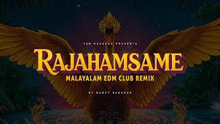 Rajahamsame - EDM Club Remix | Malayalam | Nabzy Nabuhan | Yen Recordz #remix #edm #club #malayalam
