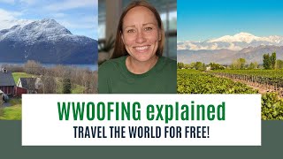 WWOOFING Explained - TRAVEL THE WORLD FOR FREE