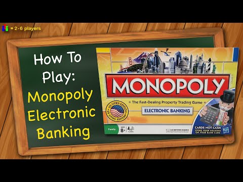 How To Play Monopoly Electronic Banking (2009)