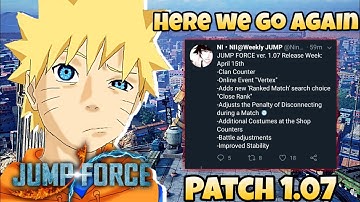 Jump Force: Patch Version 1.07 all information/Details. Still no Rematch option!