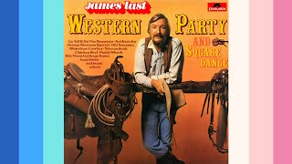 Video thumbnail of "JAMES LAST - Western Party Medley: Go Tell It On The Mountain / Oh! Susanna"