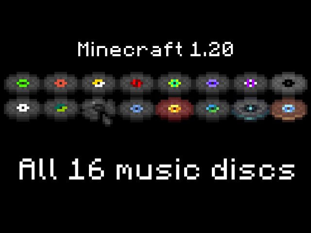 Minecraft - All Music Discs (Included 1.20) class=