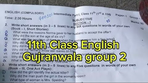 11th Class English Gujranwala board group 2 paper 2024 1st year English evening paper 2024