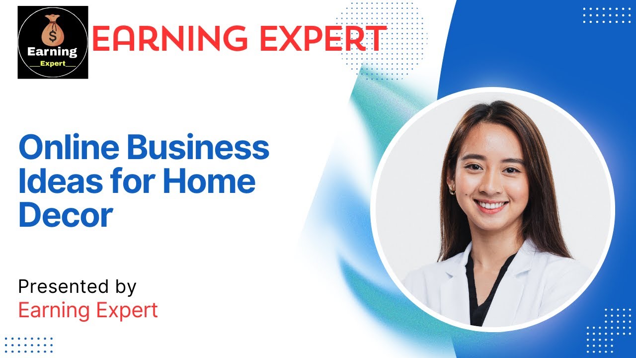 Online Business Ideas for Home Decor - YouTube