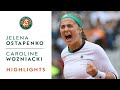 Jelena Ostapenko v Caroline Wozniacki Highlights - Women's Quarterfinals 2017 | Roland-Garros