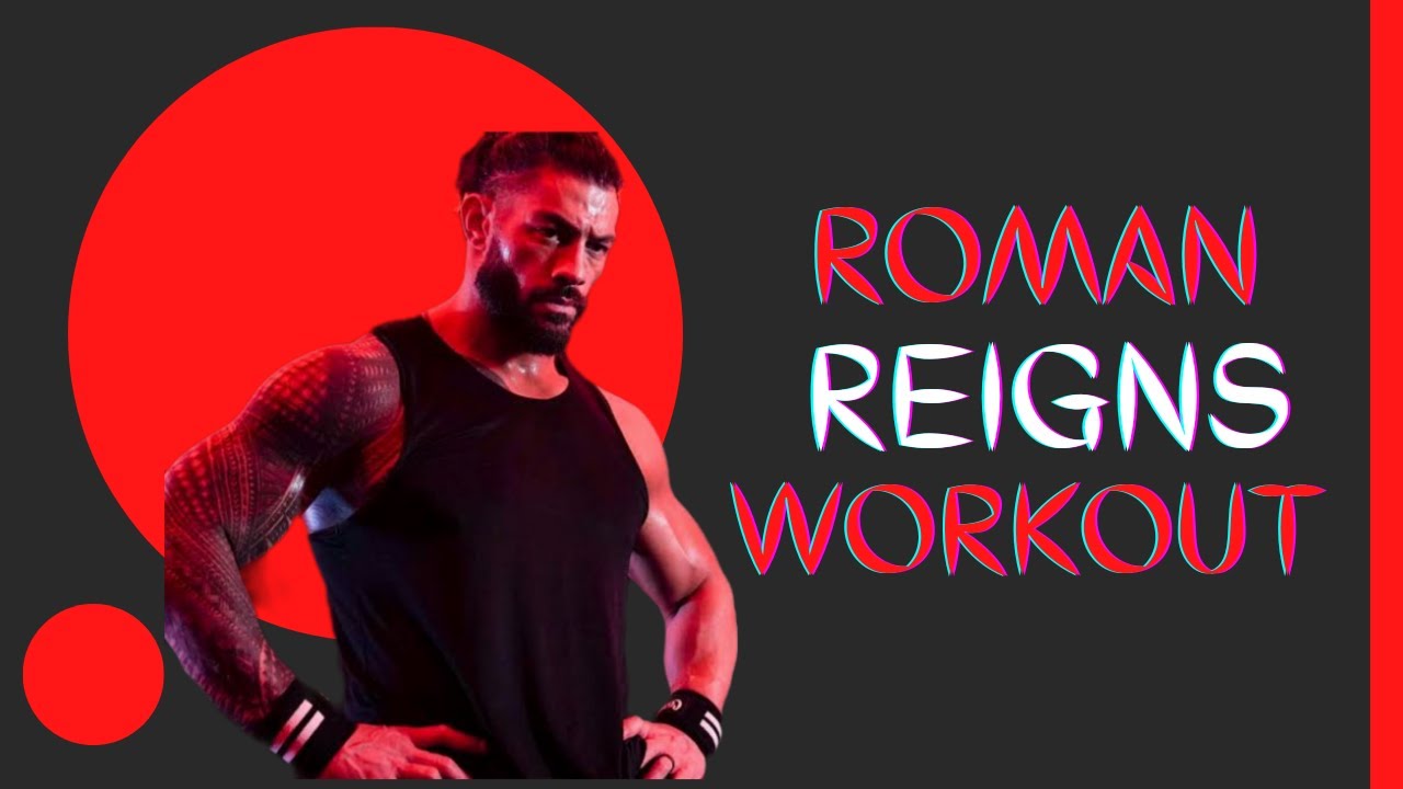 Roman Reigns Unveils His 2022 Workout Routine