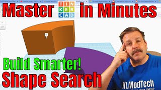 Build smarter using Tinkercad Shape Search & Parameters Under 5 MIN!