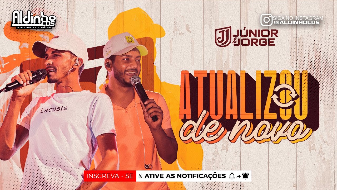 JÚNIOR E JORGE - ATUALIZOU DE NOVO (13 MÚSICAS NOVAS) CD NOVO 2025