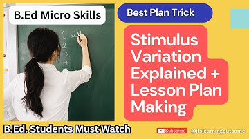 Stimulus Variation Explained + Lesson Plan Making | B.Ed Microteaching Skill #trending #lessonplan