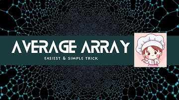 Codechef || Average Array || AVGARR || Problem Solution || Starters 30 || Beginners || Intermediate