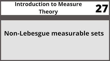 Non- Measurable set| Measure and Theory in Hindi Urdu MTH426 LECTURE 27