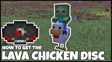 How To Get The LAVA CHICKEN MUSIC DISC In MINECRAFT