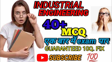 INDUSTRIAL ENGINEERING👨‍🔧/40+ MCQs/ Mechanical final year