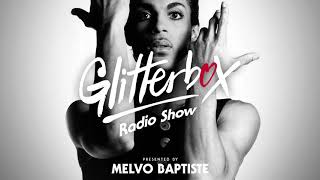 Glitterbox Radio Show 212: The House Of Prince w/ Natasha Diggs & Late Nite Tuff Guy