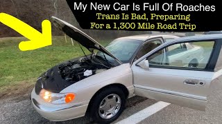 I bought a cockroach infested LINCOLN CONTINENTAL that I have to drive 1,300 miles home