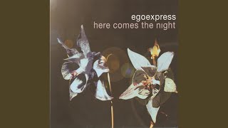 Here Comes the night (Remixed by Op:l Bastards)