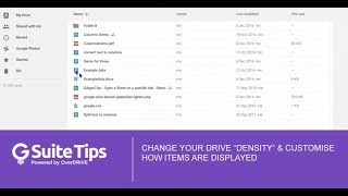 Change your Drive "Density" & customise how items are displayed screenshot 5