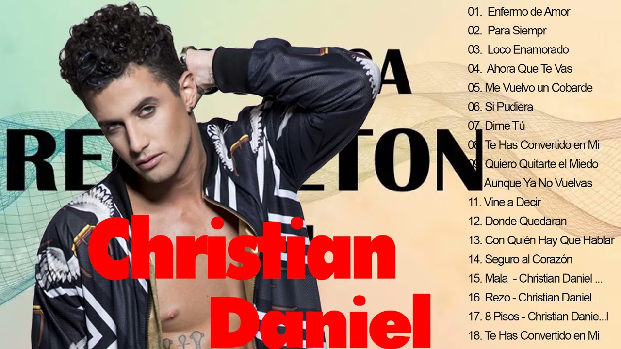 Christian Daniel - La Trayectoria "Mix" Album Completo Mix