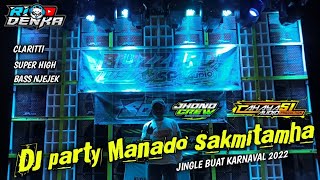 DJ BASS NJEJEK PARTY MANADO.
