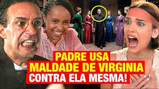A NOBREZA DO AMOR: Padre descobre PLANO DA VIRGINIA CONTRA LÚCIA e usa CONTRA A VILÃ!