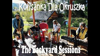 Kołysanka Dla Okruszka - Czachur Trio feat. Tomek Stężalski  (The Backyard Sessions)