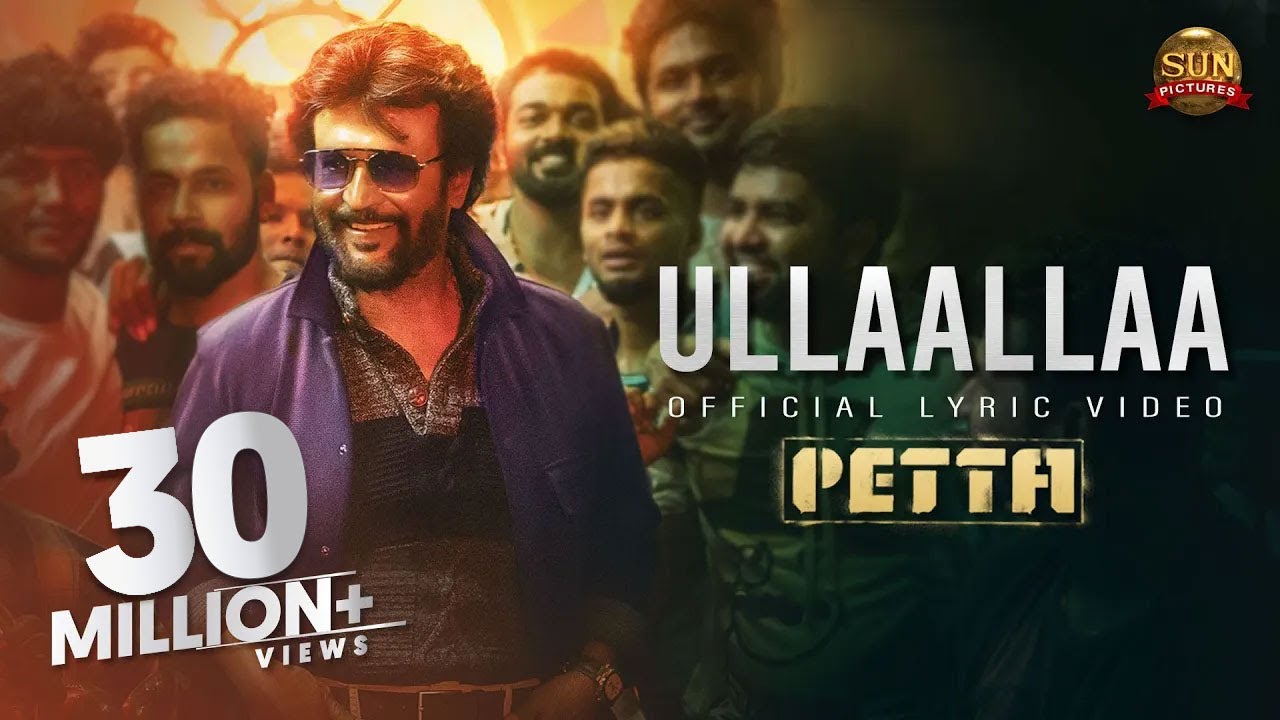 Ullaallaa Lyric Video  Petta  Superstar Rajinikanth  Sun Pictures  Karthik Subbaraj  Anirudh