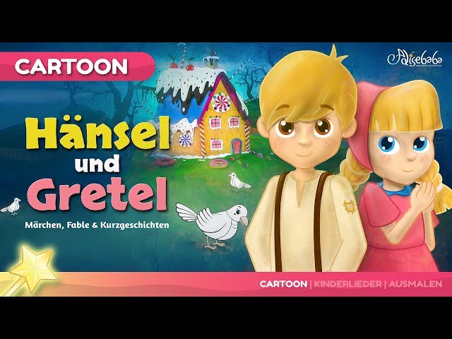 Hänsel und Gretel